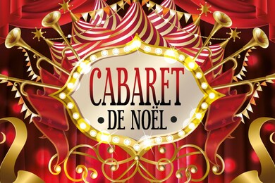 Jeudi 18/12 : Cabaret de Noel avec 