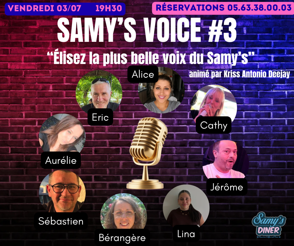 vendredi 03/07 : Samy's voice #3