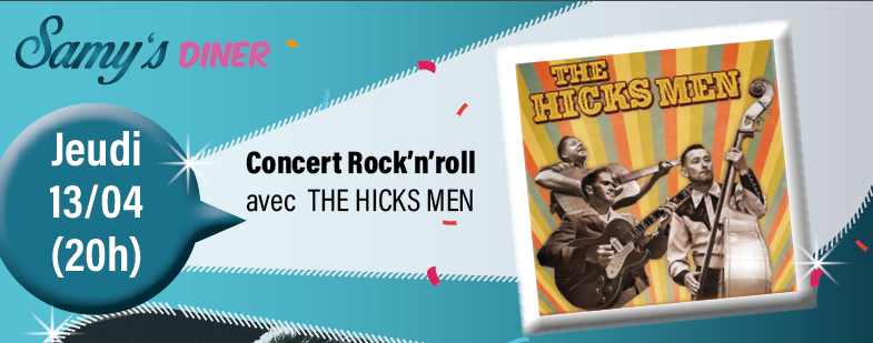 Vendredi 14/04 : Concert Rock'n'roll avec THE HICKS MEN 