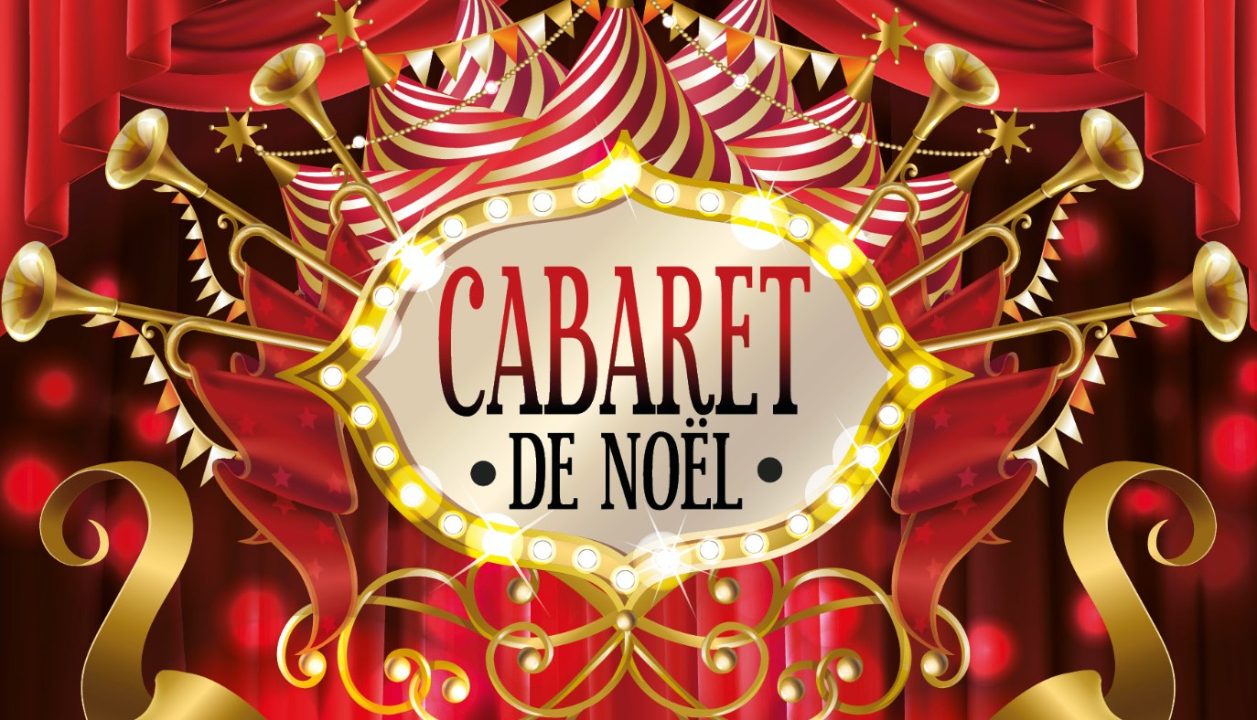 Jeudi 18/12 : Cabaret de Noel avec 